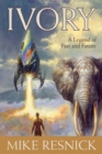 Ivory : A Legend of Past and Future - Book