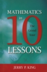 Mathematics in 10 Lessons : The Grand Tour - Book