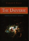 The Universe : Order Without Design - Book