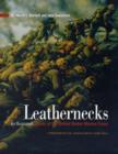 Leathernecks : An Illustrated History of the United States Marine Corps - Book