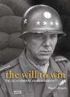 Will to Win, the : The Life of Gen. James A. Van Fleet - Book