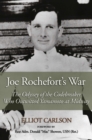Joe Rochefort's War : The Odyssey of the Codebreaker Who Outwitted Yamamoto at Midway - Book