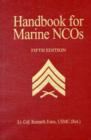 Handbook for Marine NCO's, 5th Ed. - Book