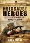Holocaust Heroes - Book