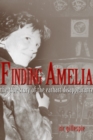 Finding Amelia : The True Story of the Earhart Disappearance - Book