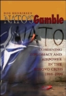 Nato'S Gamble : Combining Diplomacy and Airpower in the Kosovo Crisis, 1998-1999 - Book