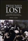 Presumed Lost : The Incredible Ordeal of America's Submarine Pows During the Pacific War - Book