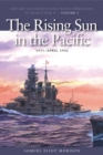 The Rising Sun in the Pacific, 1931 -  April 1943 : History of United States Naval Operations in World War II, Volume 3 - Book