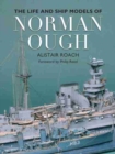 The Warship Models of Norman Ough - Book