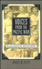 Voices from the Pacific War : Bluejackets Remember - Book
