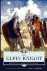 The Elfin Knight : Book 2 of Edmund Spenser's 'The Faerie Queene' - Book