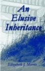 An Elusive Inheritance - Book