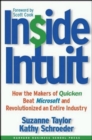 Inside Intuit : How the Makers of Quicken Beat Microsoft and Revolutionized an Entire Industry - Book