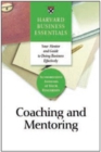 Coaching and Mentoring : How to Develop Top Talent and Achieve Stronger Performance - Book