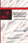 Development and Management of Virtual Schools : Issues and Trends - Book
