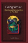 Going Virtual : Distributed Communities of Practice - Book