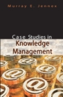Case Studies in Knowledge Management - eBook