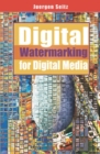 Digital Watermarking for Digital Media - Book