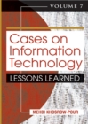 Cases on Information Technology : Volume Seven, Lessons Learned - Book