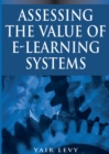 Assessing the Value of E-Learning Systems - eBook