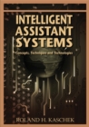 Intelligent Assistant Systems : Concepts, Techniques, and Technologies - Book