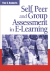 Self, Peer and Group Assessment in E-learning - Book