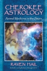 Cherokee Astrology : Animal Medicine in the Stars - eBook
