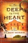 Deep in the Heart - Book