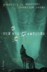 She Who Watches - Book