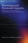 Psychology and Economic Injustice : Personal, Professional, and Political Intersections - Book