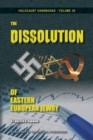 The Dissolution of Eastern European Jewry - Book