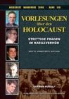 Vorlesungen Uber Den Holocaust : Strittige Fragen Im Kreuzverhor - Book