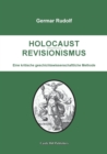 Holocaust-Revisionismus : Eine Kritische Geschichtswissenschaftliche Methode - Book