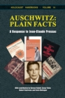 Auschwitz - Plain Facts : A Response to Jean-Claude Pressac - Book