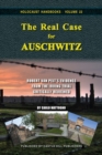 The Real Case for Auschwitz : Robert van Pelt's Evidence from the Irving Trial Critically Reviewed - Book