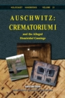 Auschwitz, Crematorium I : and the Alleged Homicidal Gassings - Book