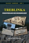 Treblinka : Vernichtungslager oder Durchgangslager? - Book