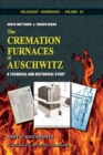 The Cremation Furnaces of Auschwitz, Part 2 : Documents - Book