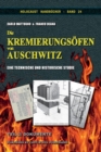 Die Kremierungsoefen von Auschwitz, Teil 2 : Dokumente - Book