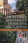 Outcomes Assessment in Higher Education : Views and Perspectives - Book