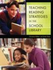 Teaching Reading Strategies in the School Library - Book