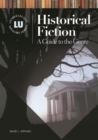 Historical Fiction : A Guide to the Genre - Book