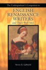 The Undergraduate's Companion to English Renaissance Writers and Their Web Sites - Book