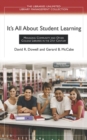 It's All About Student Learning : Managing Community and Other College Libraries in the 21st Century - Book