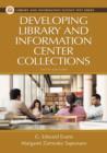 Developing Library and Information Center Collections - Book