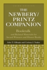 The Newbery/Printz Companion : Booktalk and Related Materials for Award Winners and Honor Books, 3rd Edition - Book
