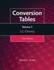 Conversion Tables : Volume One, LC-Dewey, 3rd Edition - Book