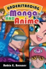 Understanding Manga and Anime - Book