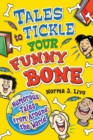 Tales to Tickle Your Funny Bone : Humorous Tales from Around the World - Book