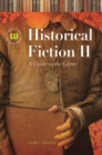 Historical Fiction II : A Guide to the Genre, 2nd Edition - Book